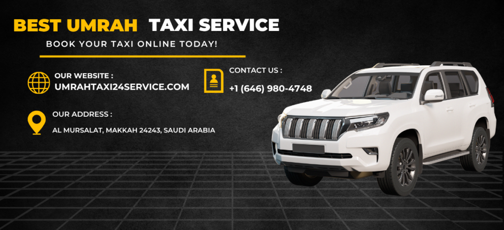 Umrah Taxi 24/7 Service - Most Affordable Prices