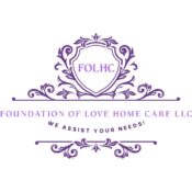 Foundation of Love Home Care LLC